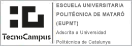 Escuela Universitaria Politécnica de Mataró (EUPMT). Mataró. (Barcelona). 
