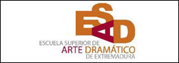 Escuela Superior de Arte Dramático de Extremadura. Cáceres. 